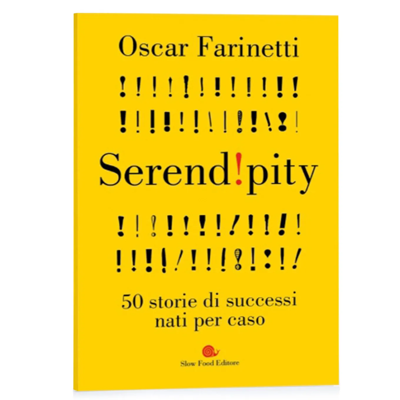 Serendipity: 50 storie di successi nati per caso